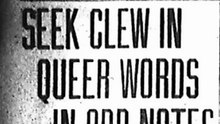 Tuesday 29th April 1913 Investigators Search Clues in Strange Phrases of Bizarre Notes