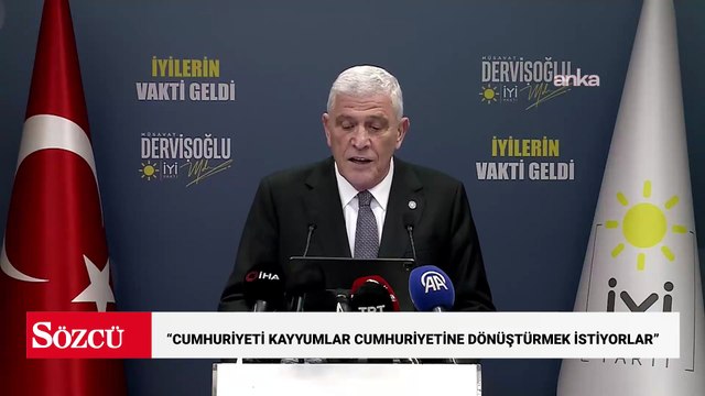 İYİ Parti Genel Başkanı Dervişoğlu: Cumhuriyetimizi bir kayyumlar cumhuriyetine dönüştürmek istiyorlar