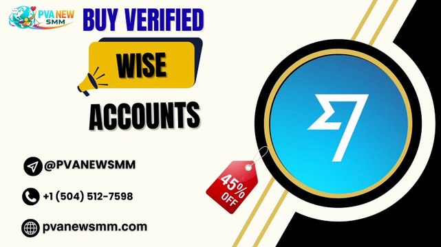 Top 7 Sites to Buy Verified Wise Accounts Reliably