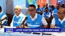 Dirut PLN Minta Maaf Usai Blackout di Sejumlah Wilayah Sumatera, Ungkap Sebabnya! | SAPA PAGI