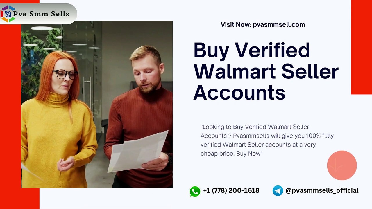 Buy Verified Walmart Seller Accounts – Safe, Secure & Ready to Use