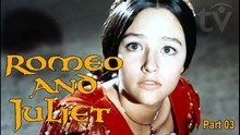 Romeo and Juliet by William Shakespeare | Leonard Whiting & Olivia Hussey Period Romantic Tragedy (1968) Part 03 [Full Movie]