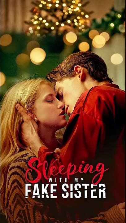 Sleeping With My Fake Sister