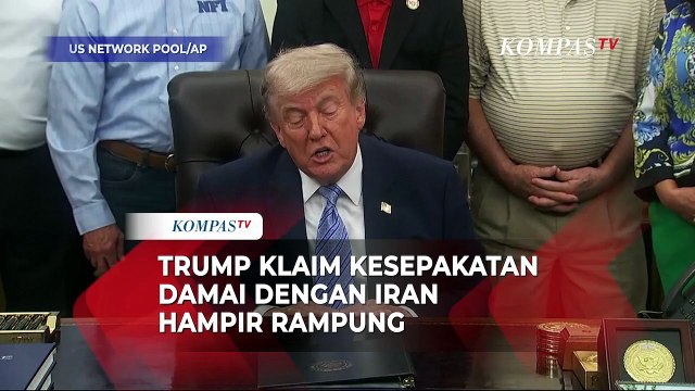 Trump Klaim Kesepakatan Damai dengan Iran Hampir Rampung, Selat Hormuz akan Dibuka