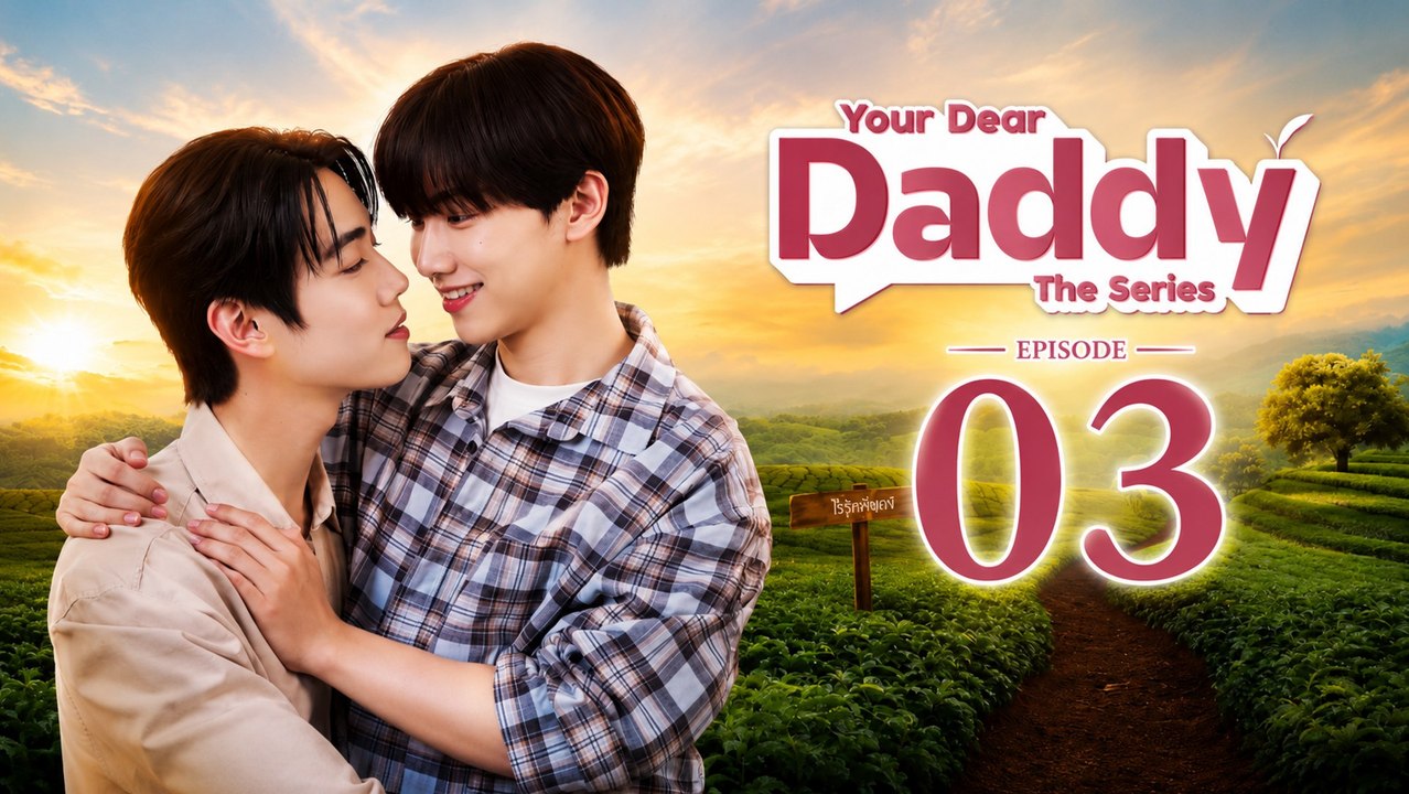 Your Dear Daddy Episode 3 | English Sub | PrimeCut Series - video ...
