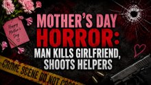 Mother’s Day Horror: Man Kills Girlfriend! #truecrimestories #crimestory #crimenews