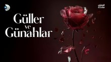 مسلسل ورود وذنوب الحلقة 30 مترجمة