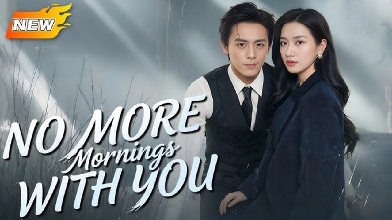No More Mornings With You FULL