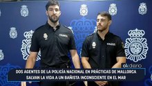 Dos agentes de la Policía Nacional en prácticas de Mallorca salvan la vida a un bañista inconsciente en el mar
