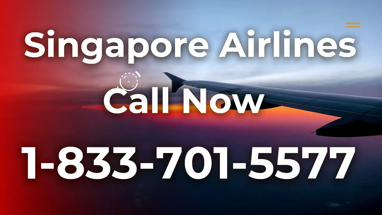 ≋《FINAL》List of SINGAPORE Airlines ® – [Toll Free Numbers A Comprehensive Step-by-Step Guide