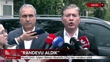 Murat Emir: İçişleri Bakanı Mustafa Çiftçi'den randevu aldık