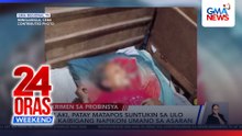 Lalaki, patay matapos suntukin sa ulo ng kaibigang napikon umano sa asaran | 24 Oras Weekend