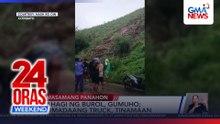 Dumadaang truck, tinamaan ng gumuhong bahagi ng burol | 24 Oras Weekend