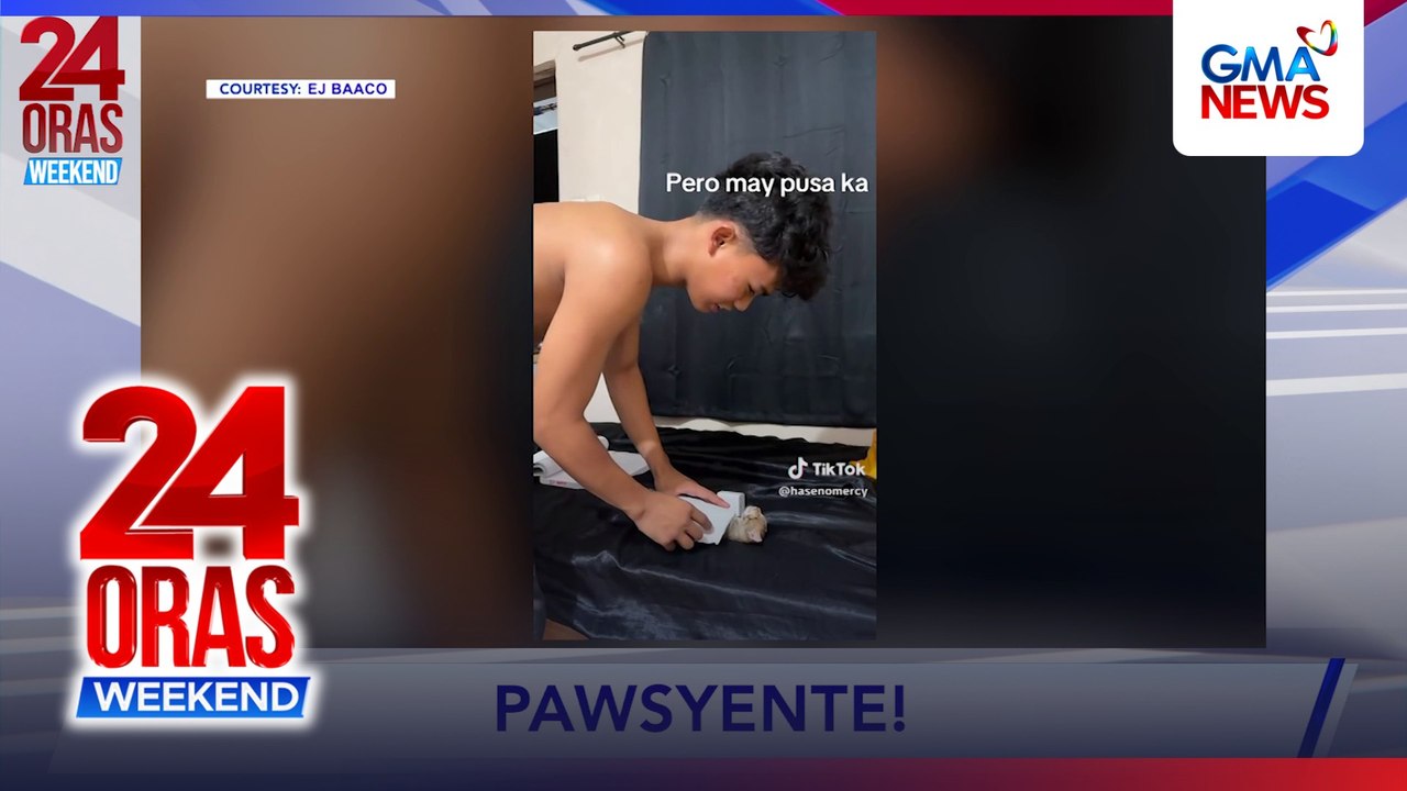 Alagang kuting, naging "paw-tient" ng isang nursing student para sa kanyang return demonstration | 24 Oras Weekend