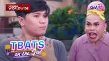 TBATS On The Go: Tekla, naka-buntis ng lola?!
