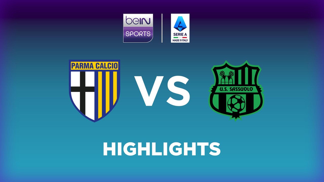 Parma vs. Sassuolo - Game Highlights