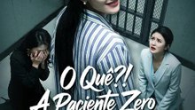 O Quê?! A Paciente Zero é a Rainha Deles? | Série Completa | Short Drama Português