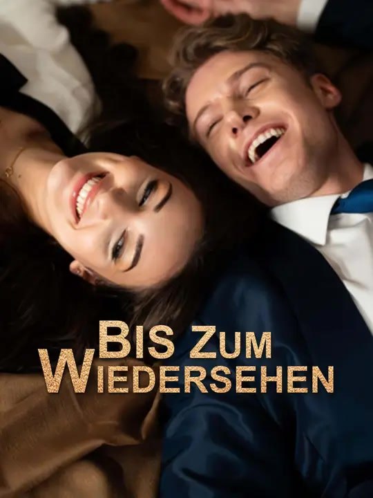 (Synchro)Bis Zum Wiedersehen | Komplette Serie | Short Drama Deutsch