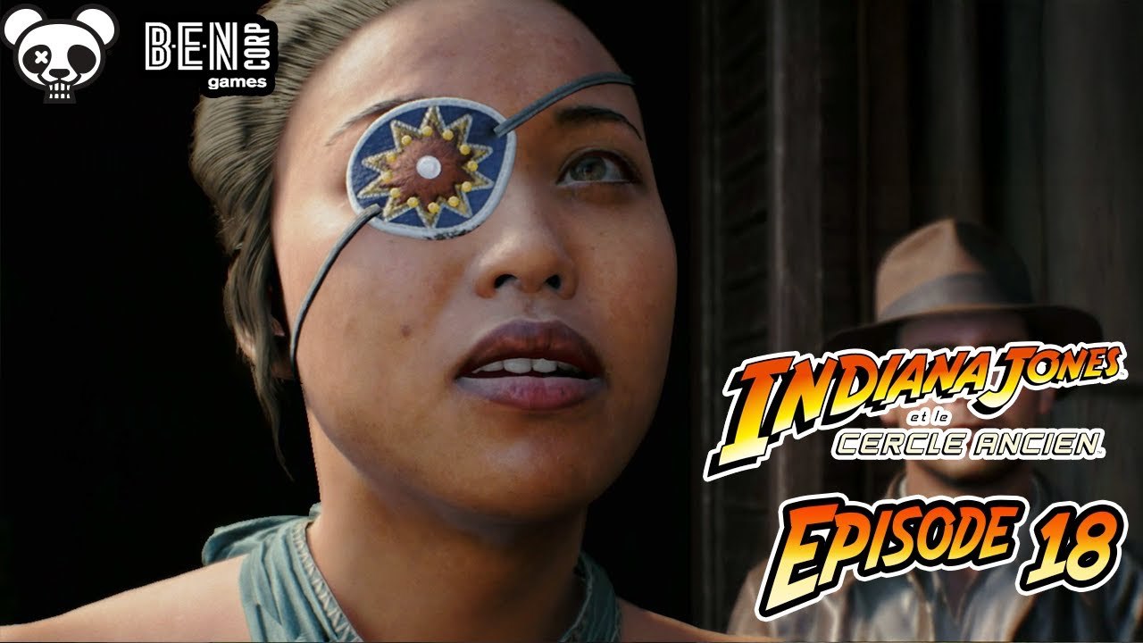 Indiana Jones et Le cercle Ancien - Episode 18