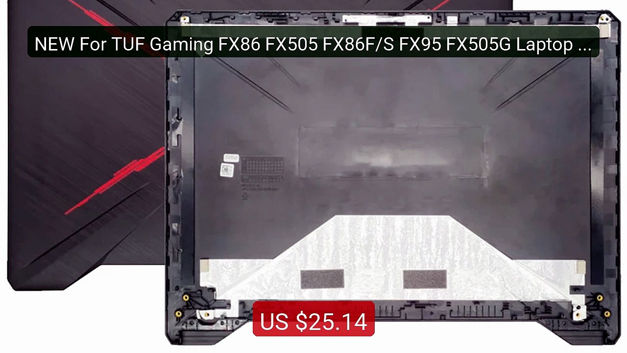 NEW For TUF Gaming FX86 FX505 FX86F/S FX95 FX505G Laptop Shell LCD... -- Best Deal 2026 | Shop Now!