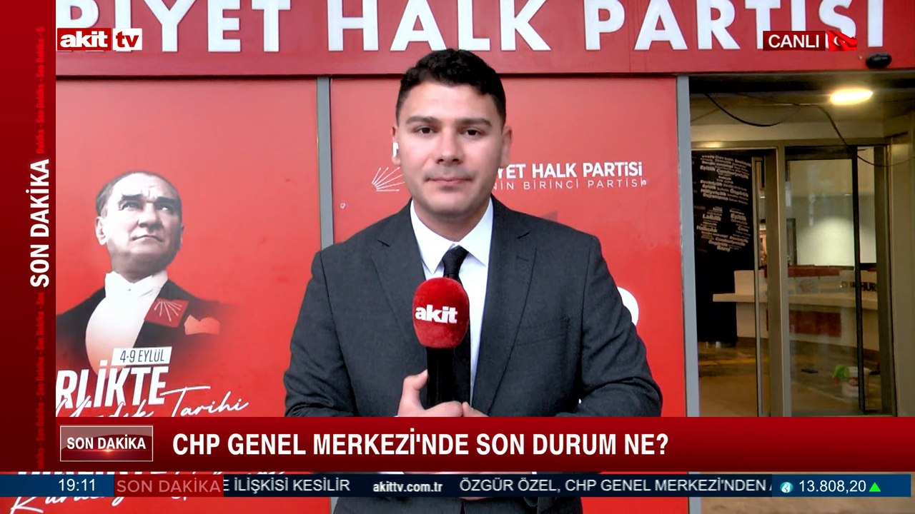 CHP Genel Merkezi'nde Son Durum Ne?