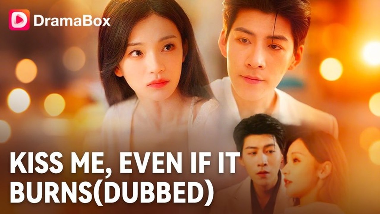 Kiss Me, Even if It Burns (Full Movie) | English Sub