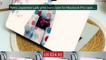 Retro Japanese Lady print hard case for Macbook Pro case M4 M3... -- Best Buy 2026 | Great Quality!