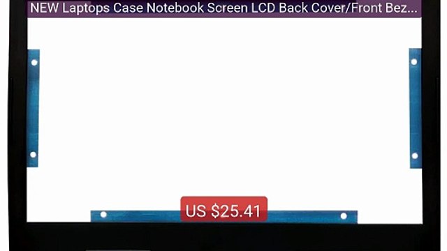 NEW Laptops Case Notebook Screen LCD Back Cover/Front Bezel... Top Pick 2026 | Unbeatable Price!