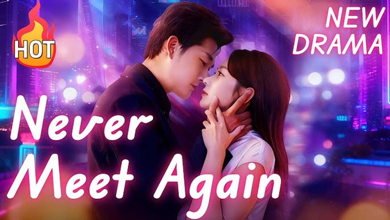 ️🎵️🎵may we never meet again chinese drama️🎵️🎵