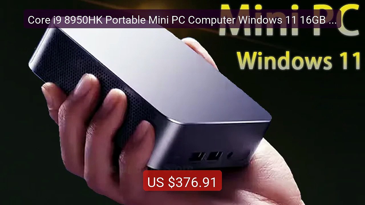 Core i9 8950HK Portable Mini PC Computer Windows 11 16GB 1/2TB... -- Hot Deal 2026 | Limited Offer!
