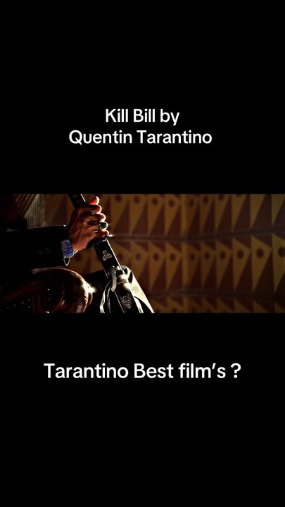 KILL BILL NUMBER ONE !