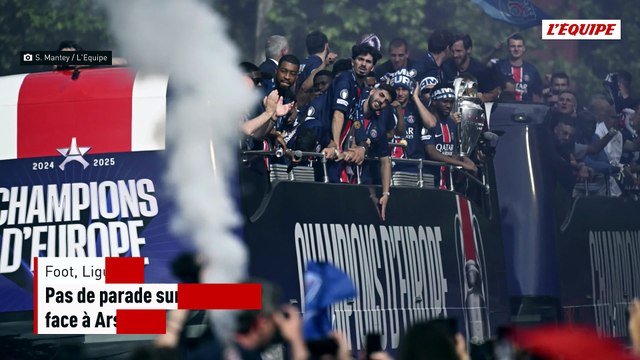 Pas de parade sur les Champs-Élysées en cas de victoire du PSG face à Arsenal en finale de Ligue des champions - Foot - Ligue des champions - PSG