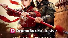Forged in Betrayal: The Spear of Vengeance (2026) – Full EP | Revenge Drama, War Romance & Historical Short Drama [Full Movie]