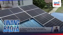 Loan para sa pagpapa-install ng solar panels sa bahay, maaaring i-avail ng mga miyembro ng SSS simula Setyembre | Unang Balita