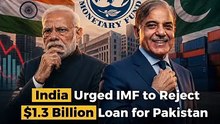 India tried to block $1.3 Billion loan for Pakistan
