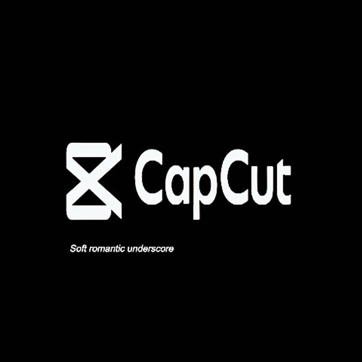 Soft romantic underscore | CapCut
