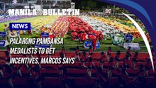 Palarong Pambansa medalists to get incentives, Marcos says