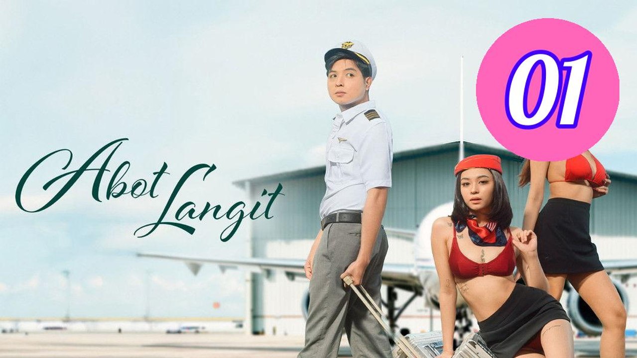 Abot Langit Episode 1 Engsub