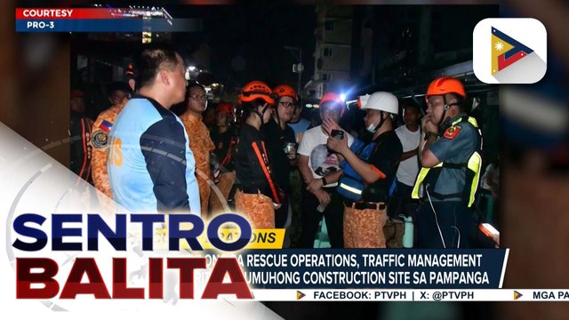 PNP, nag-iimbestiga rin sa pagguho ng ginagawang gusali sa Angeles, Pampanga; PNP, tumutulong din sa rescue operations at area security