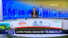 Cerita Blackout di Sumatera, Mahasiswi Terjebak Lift Selama 1 Jam | KOMPAS SIANG