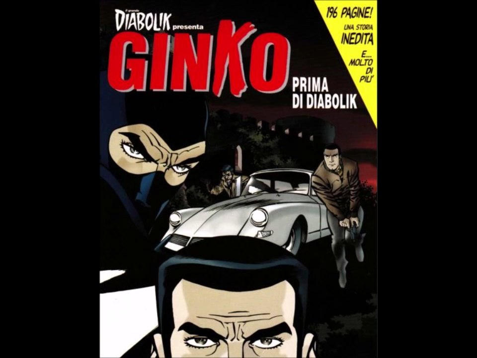 I.G.DIABOLIK---GINKO PRIMA DI DIABOLIK