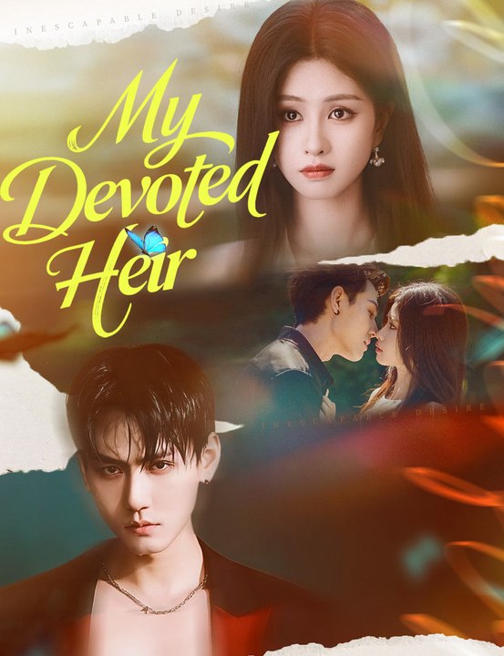 My Devoted Heir - Full Drama | English Sub 2026