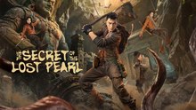 The Secret of the Lost Pearl - Season 3 FULL English Sub