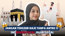 ​Jangan Tergiur Haji Tanpa Antre! Ini Risiko Fatal Jalur Ilegal