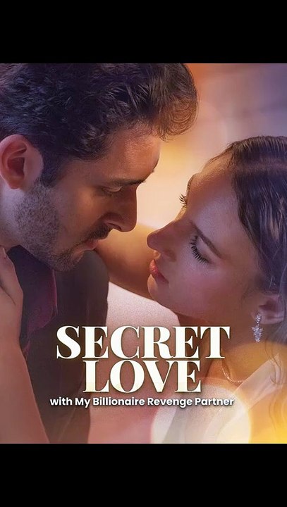 ENG Secret Love With My Billionaire Revenge Partner