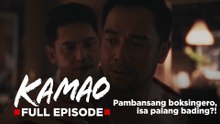 Kamao: Full Episode 1 (May 25, 2026)