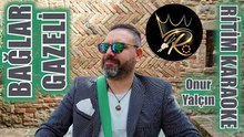Bağlar Gazeli - Onur Yalçın ✩ Ritim Karaoke (Hicaz Garip 2/4 Anonim)