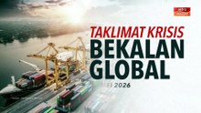 [INFOGRAFIK] Taklimat Krisis Bekalan Global (25 Mei 2026)