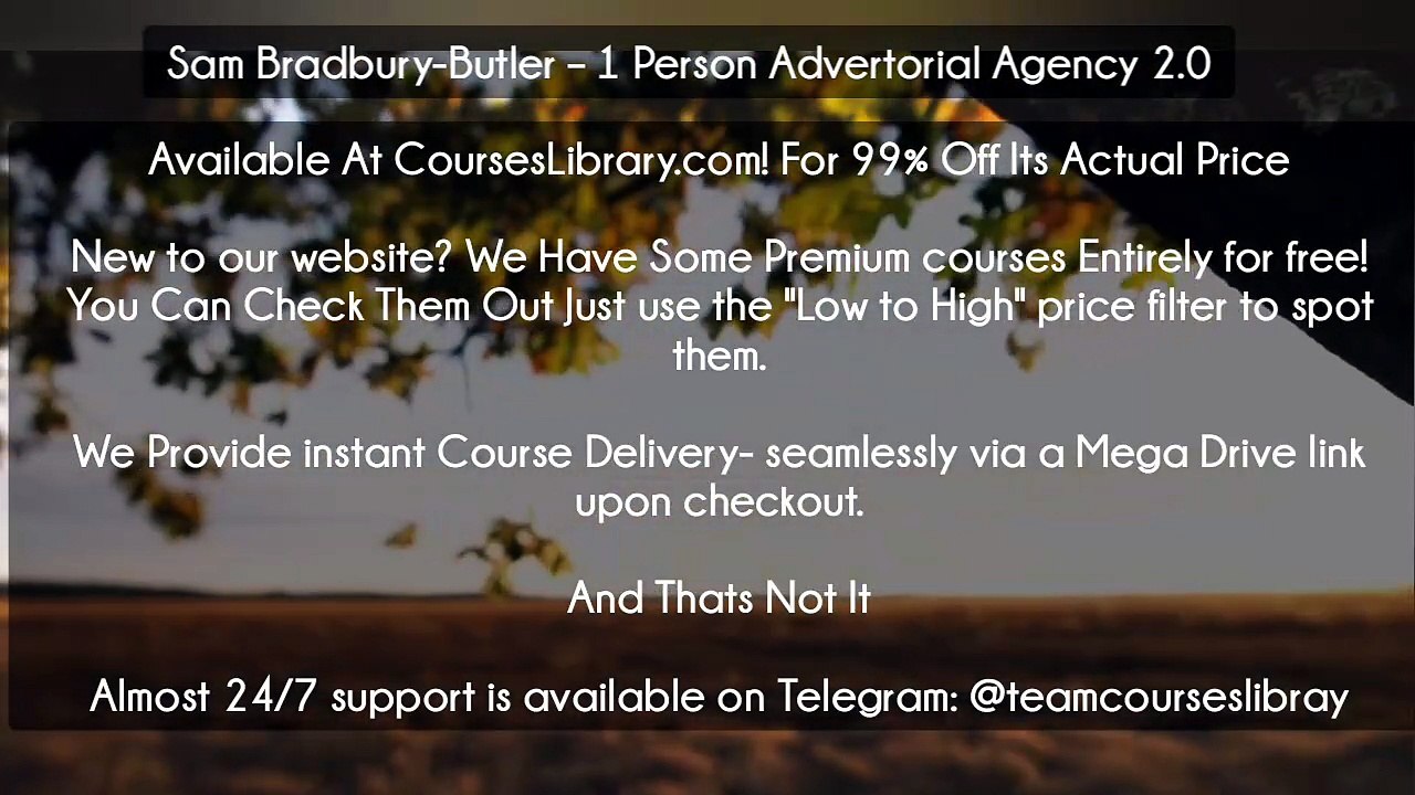 (Courseslibrary.com)Sam Bradbury-Butler – 1 Person Advertorial Agency 2.0