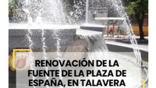 Renovación de la fuente de la Plaza de España de Talavera